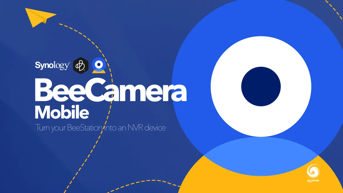 Synology BeeCamera Mobile - turn your BeeStation Plus into an NVR
