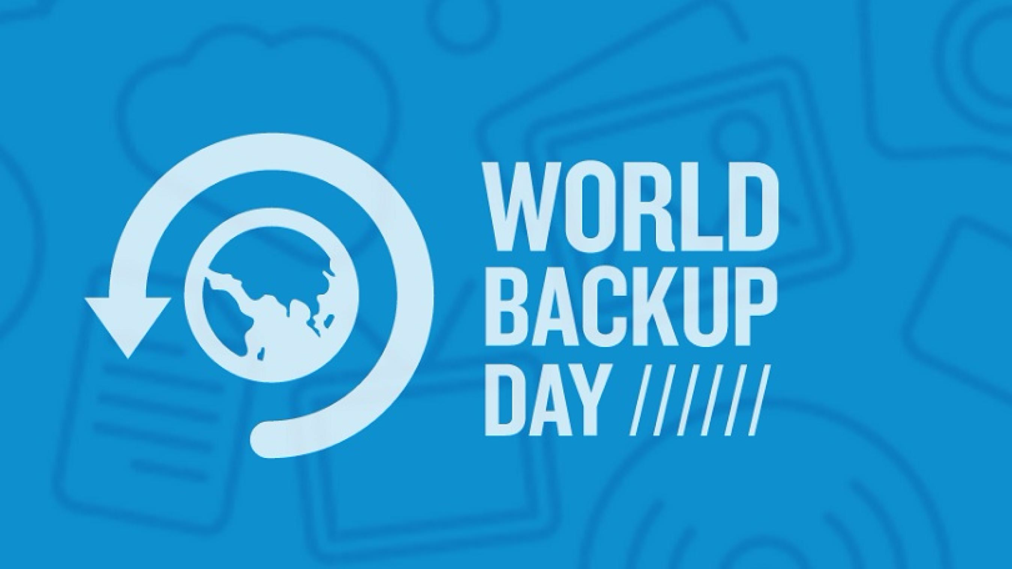 World Backup Day, March 31st