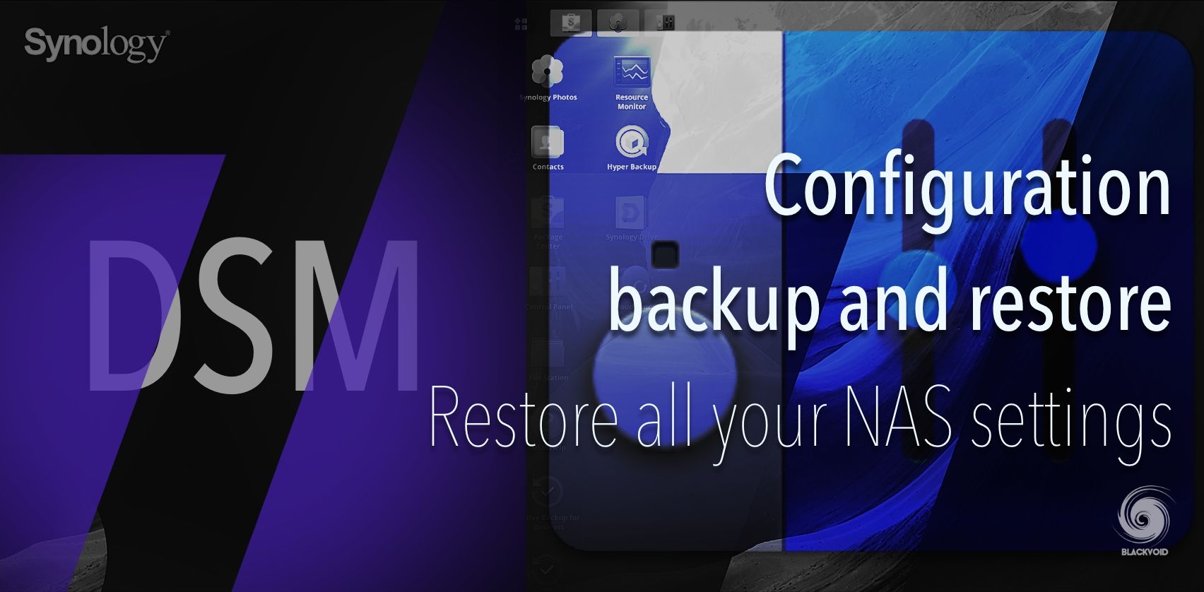 DSM 7 - Configuration backup and restore