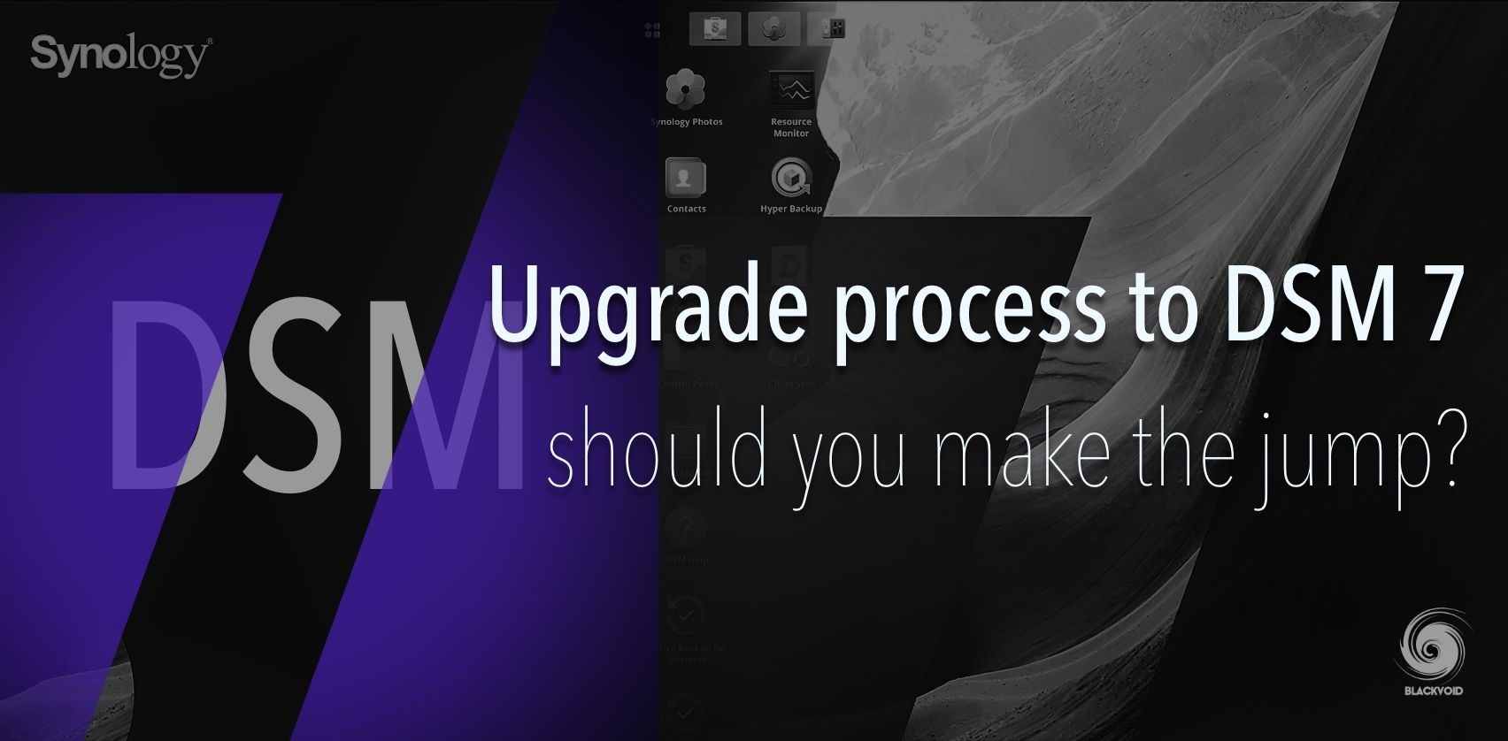 DSM 7 - Upgrade from DSM 6 to the new version