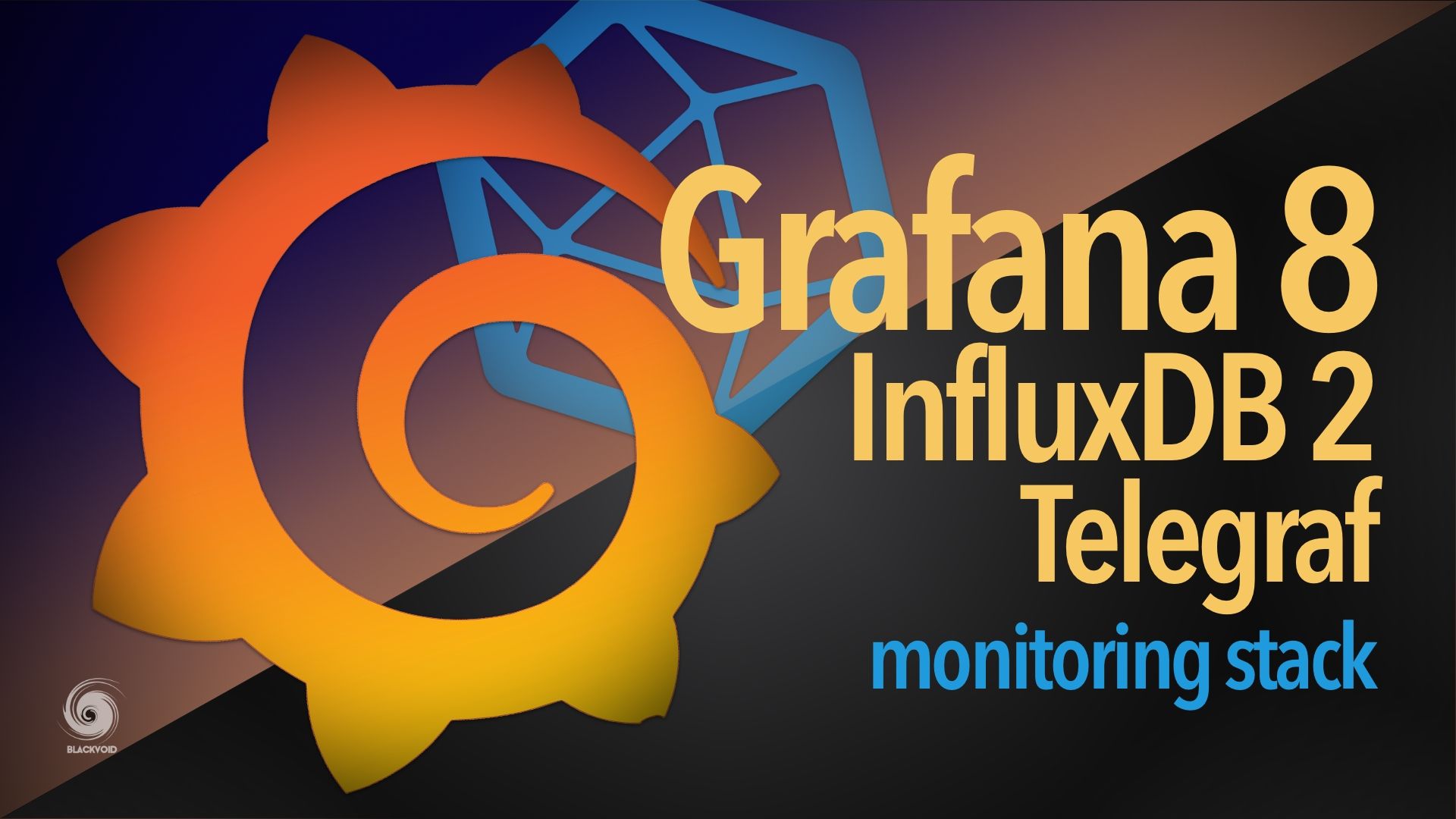 Grafana 8 - InfluxDB 2 - Telegraf - 2021 monitoring stack