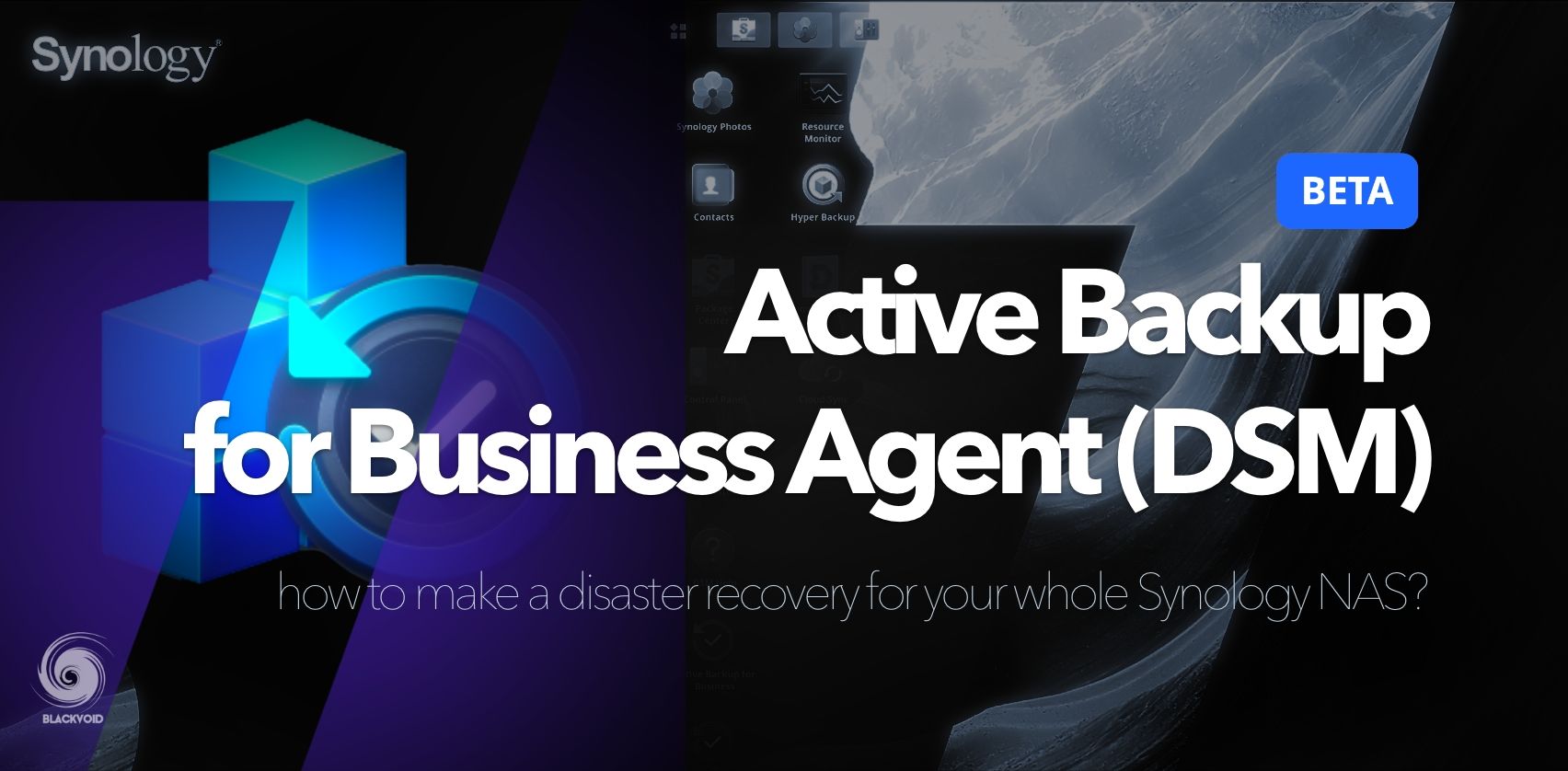 Active Backup for Business - DSM 7.1 disaster recovery