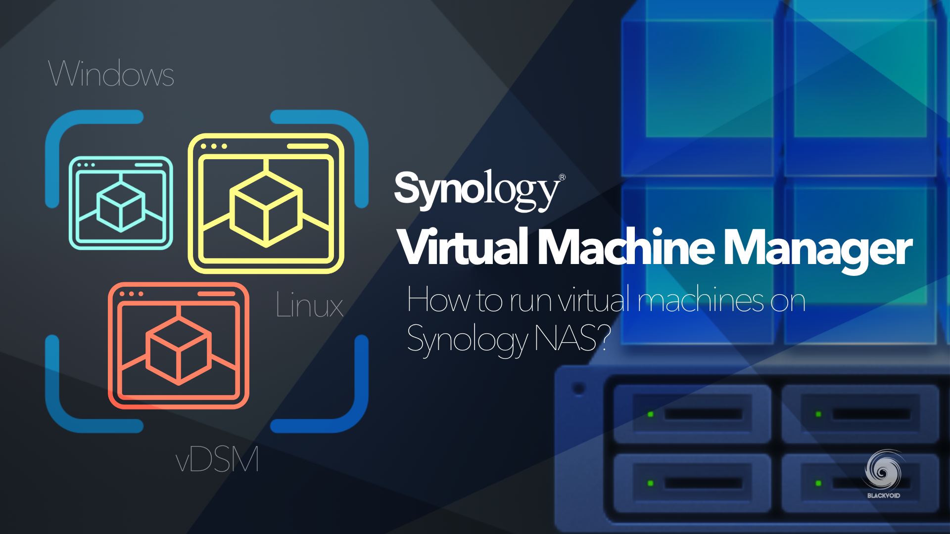 Synology Virtual Machine Manager - how to run virtual machines on Synology NAS?