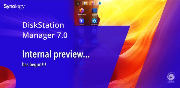 DSM 7 internal preview has begun!!