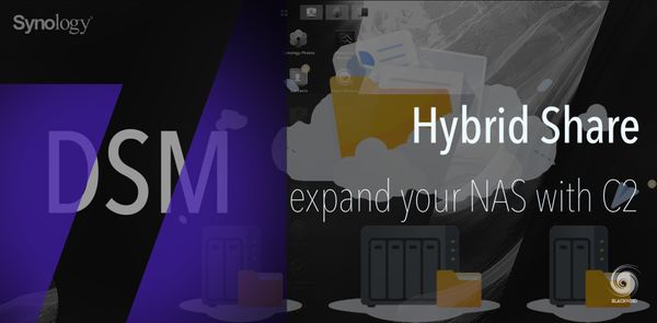 DSM 7 - Hybrid Share, expand your NAS to Synology C2