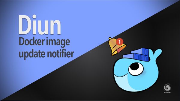 Diun - friendly docker image update notifier