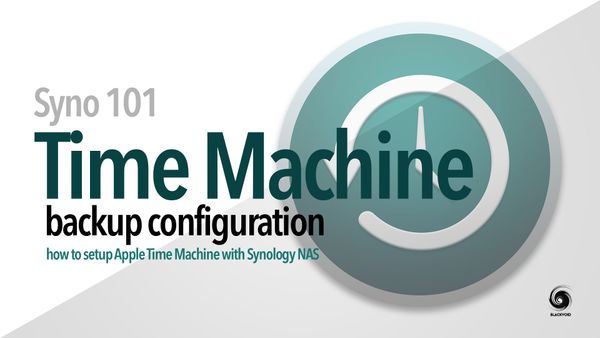 Synology 101 - Set up Apple Time Machine backup