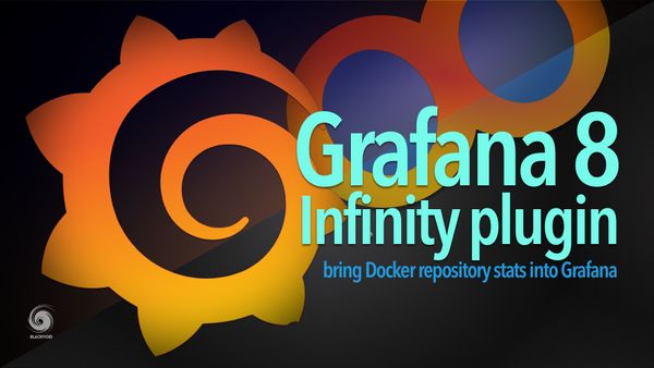 View Docker HUB repository statistics using Grafana and Infinity