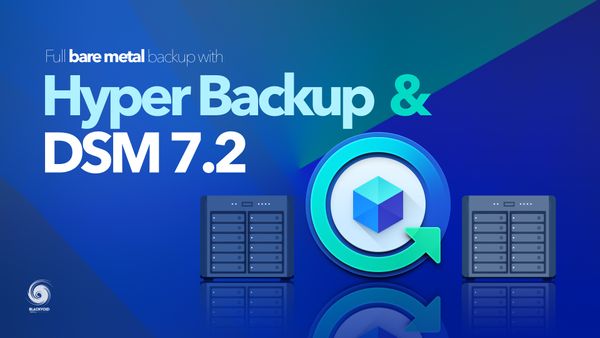 Full bare metal backup with Hyper Backup and DSM 7.2