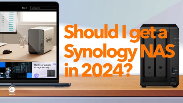 Should I get a Synology NAS in 2024?