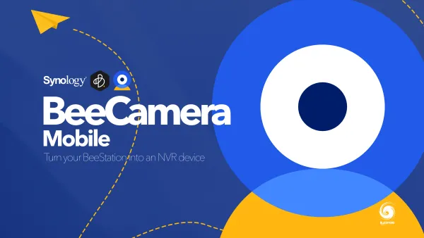 Synology BeeCamera Mobile - turn your BeeStation Plus into an NVR